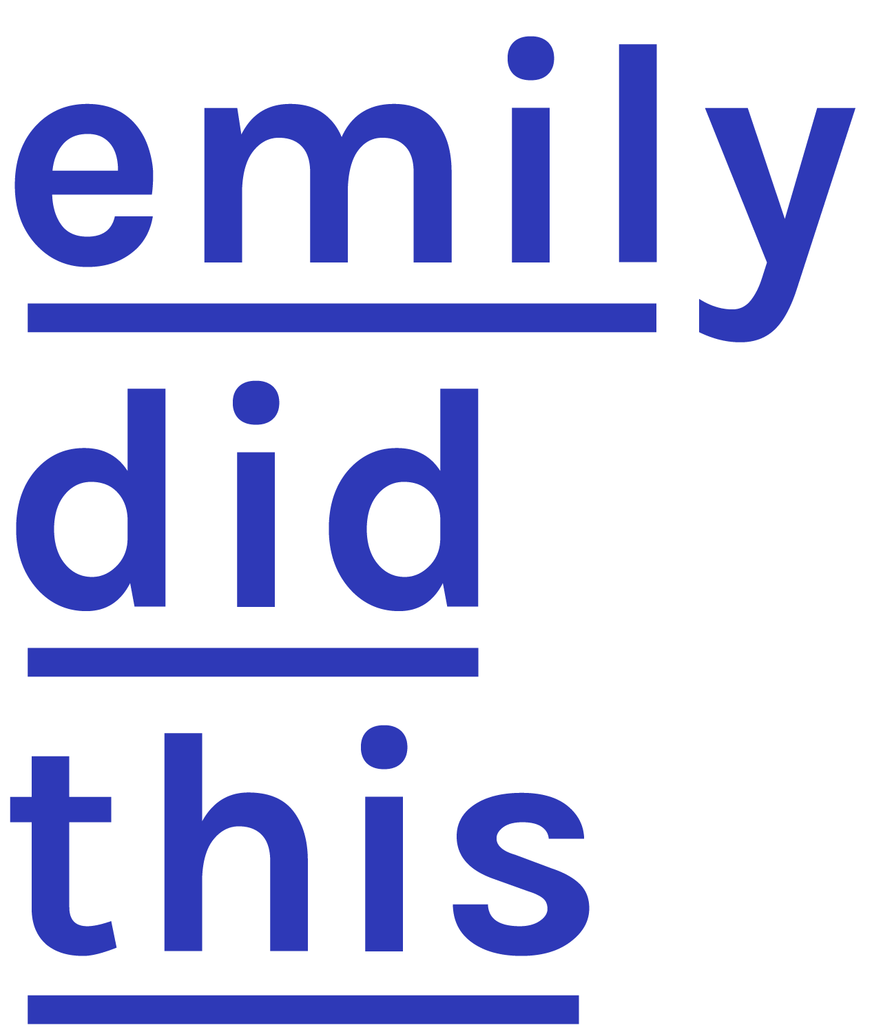 Emily Did This